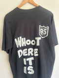 95 South "Whoot Dere It Is" Vintage T-Shirt